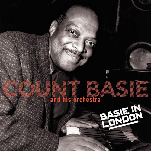 BASIE, COUNT AND HIS ORCHESTRA - BASIE IN LONDONBASIE, COUNT AND HIS ORCHESTRA - BASIE IN LONDON.jpg